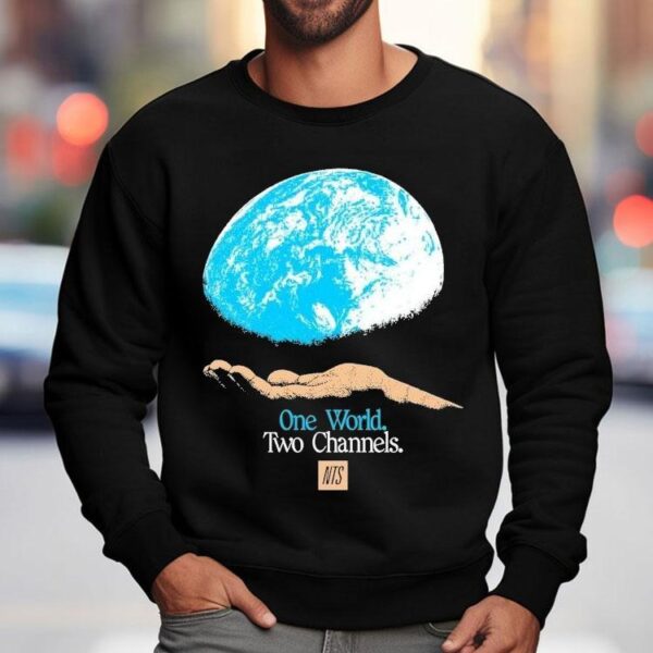 Nts One World Two Channels Hand World Earth Shirt
