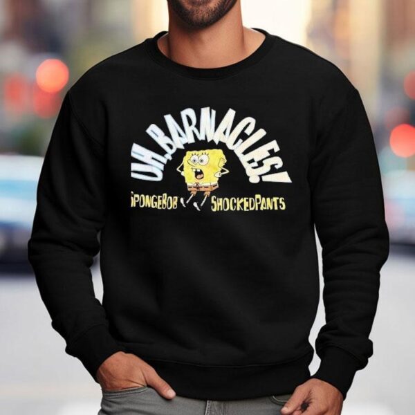 Oh Barnacles Shocked Pants Shirt