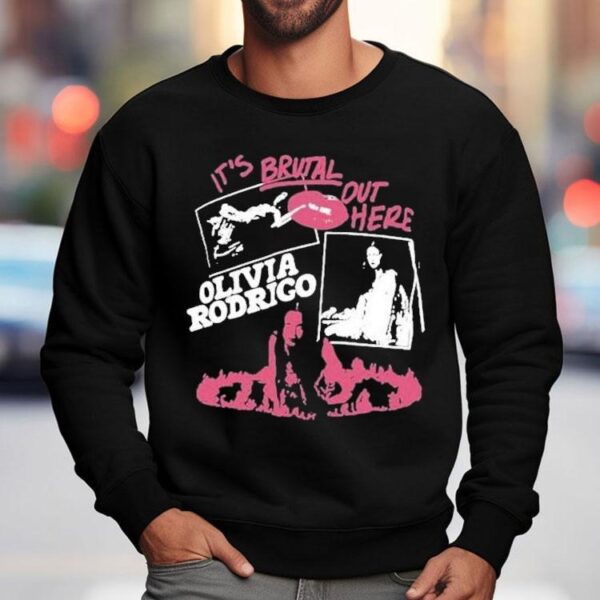 Olivia Rodrigo It’s Brutal Out Here Shirt