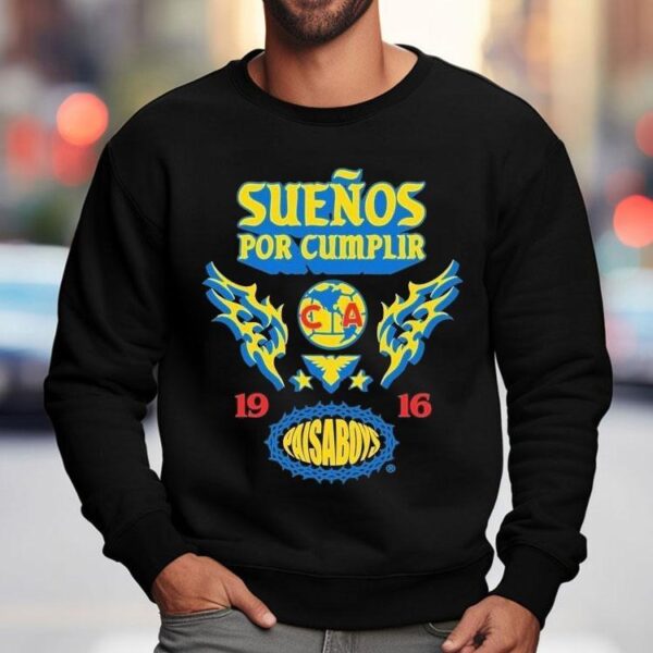Paisaboys Club America Suenos Por Cumplir 1916 Shirt