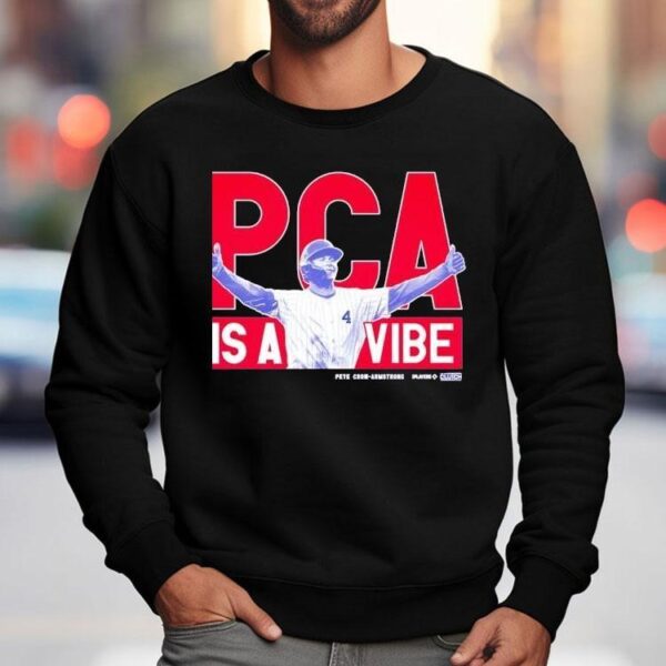 Pca Is A Vibe Pete Crow-armstrong Shirt