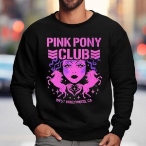 Pink Pony Club West Hollywood Ca Sweatshirt