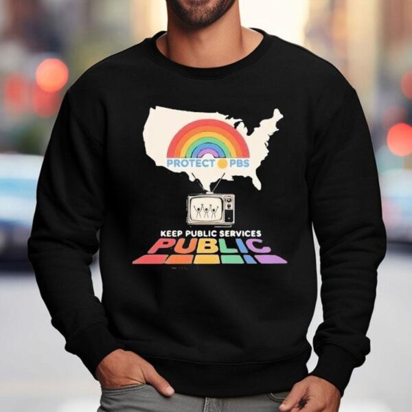 Protect Pbs Rainbow Shirt