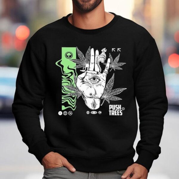 Push Trees The Delusional Shirt