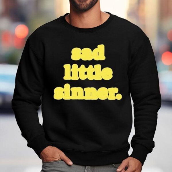 Raye Sad Little Sinner Shirt