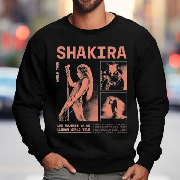 Shakira Las Mujeres Ya No Lloran World Tour 2025 Dates Shirt