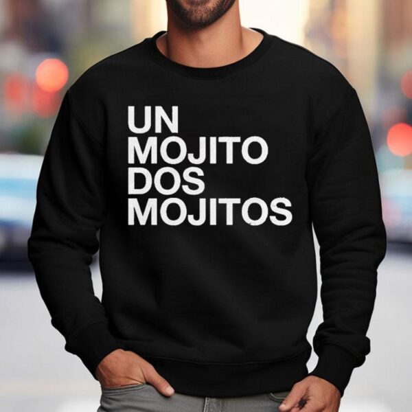 Shakira Un Mojito Dos Mojitos Shirt