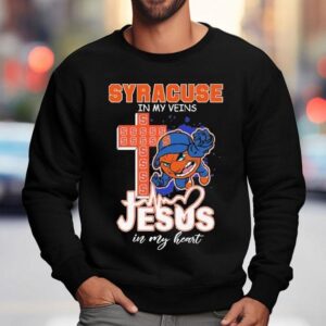 Syracuse Orange In My Veins Jesus In My Heart Masco Sweatshirt
