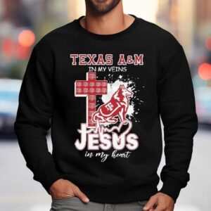 Texas Am Aggies In My Veins Jesus In My Heart Masco Sweatshirt