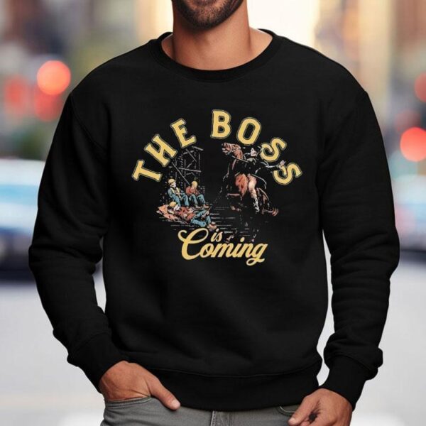 The Boss Is Coming Skeleton Shirt