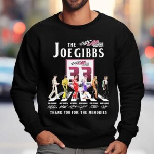 The Joe Gibbs Racing Rd Anniversary Thank You For The Memories Road Abbey Signatures Sweatshirt