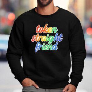 Token Straight Friend Pride Sweatshirt