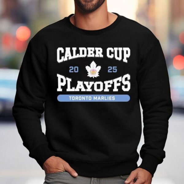 Toronto Marlies 2025 Calder Cup Playoffs Shirt