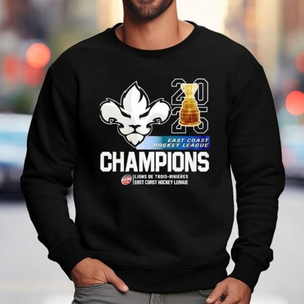 Trois-rivieres Lions East Coast Hockey League Champions 2025 Shirt
