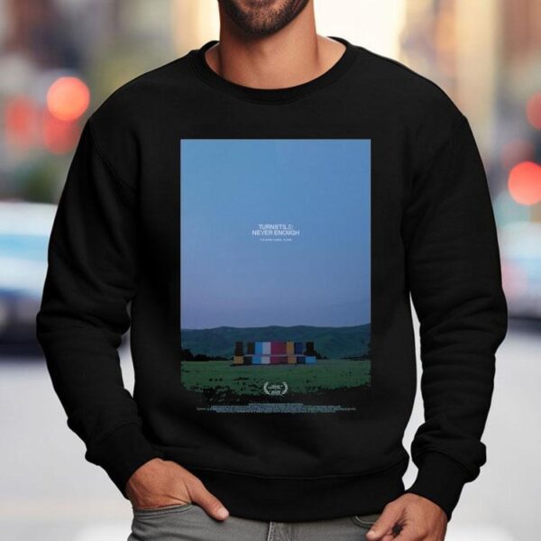Turnstile Never Enough Tribeca Festival 2025 Shirt