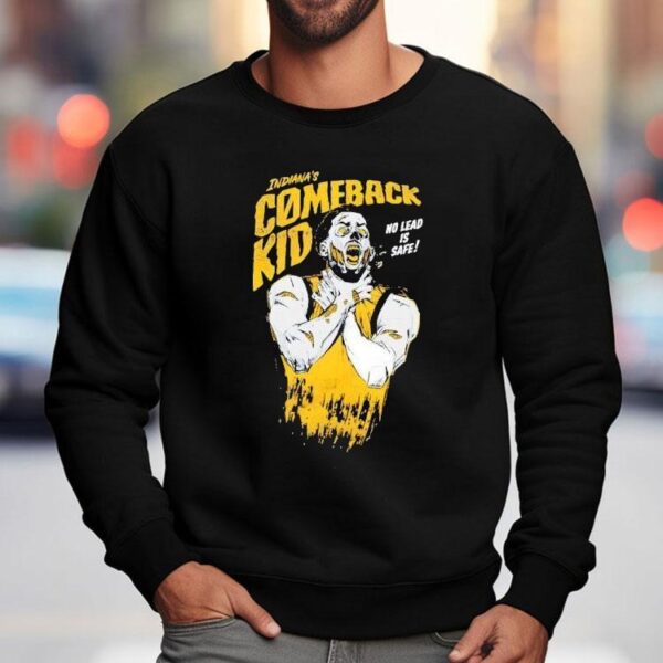 Tyrese Haliburton Choke Indiana’s Comeback Kid No Lead Is Safe Shirt