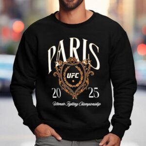 Ufc Paris Ultimate Fighting Championship Sweatshirt
