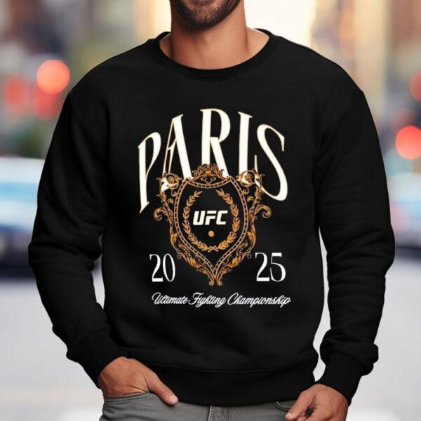 Ufc Paris 2025 Ultimate Fighting Championship Shirt