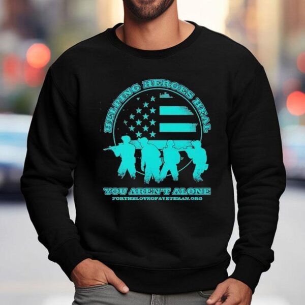 Usa Soldiers Helping Heroes Heal You Aren’t Alone Vintage Shirt