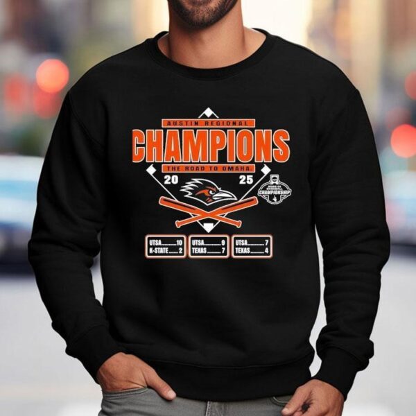 Utsa Roadrunners Austin Regional Champions The Road To Omaha 2025 Shirt