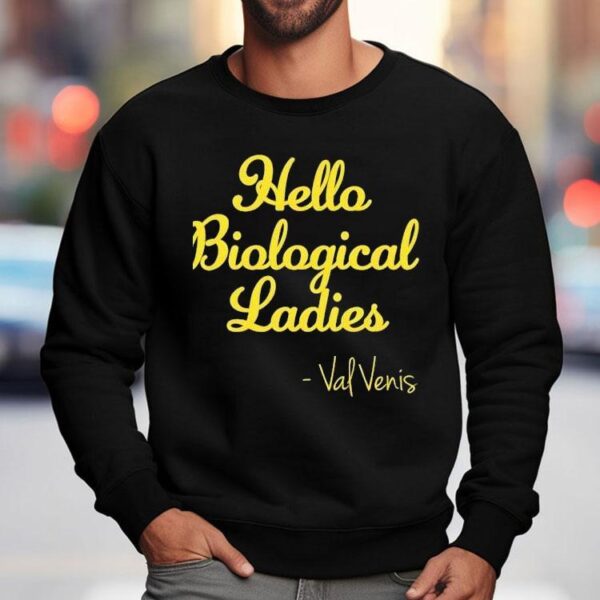 Val Venis Wearing Hello Biological Ladies 2025 Shirt