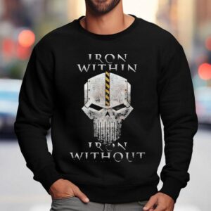 Warhammer The Horus Heresy Iron Warriors Iron Within Iron Withou Sweatshirt