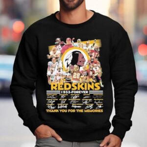Washington Commanders Redskins Forever Thank You For The Memories Signatures Sweatshirt