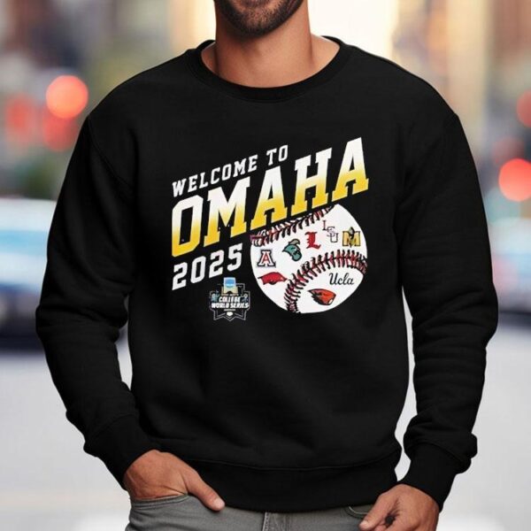 Welcome To Omaha 2025 The Lsu Tigers Are Here To Win Shirt