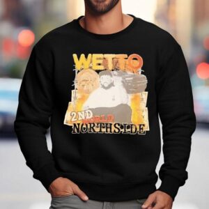 Wetto Nd World Northside Vintage Sweatshirt