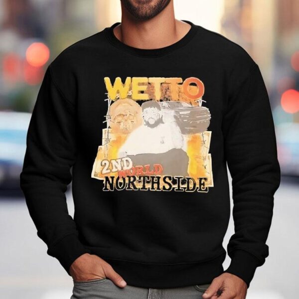 Wetto 2nd World Northside Vintage Shirt