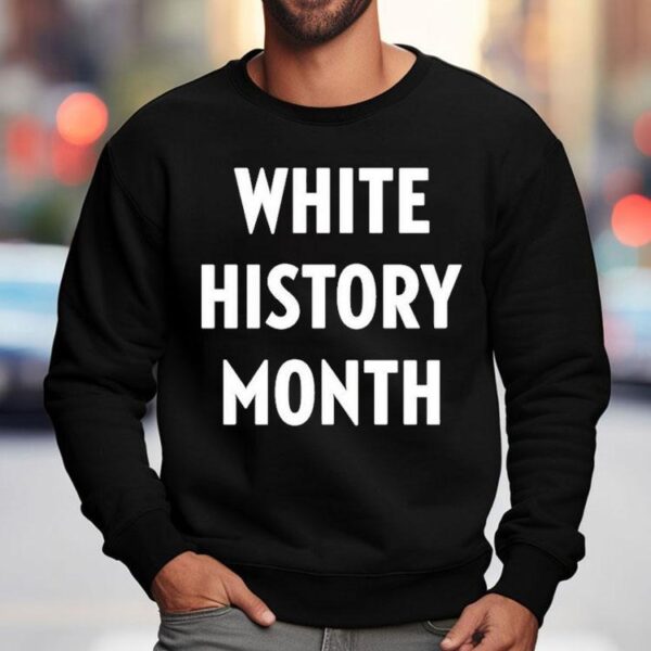 White History Month Shirt