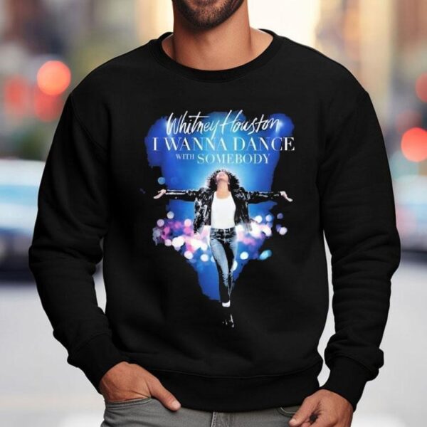 Whitney Houston I Wanna Dance With Somebody Movie Shirt