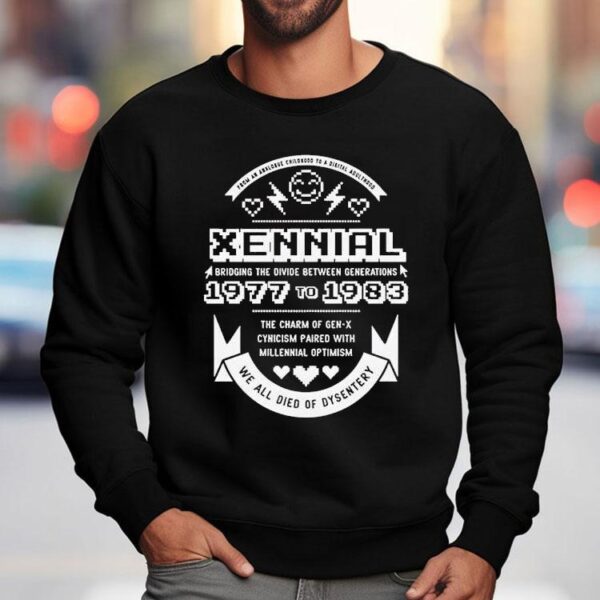 Xennial Bridging The Divide Between Generation 1977 To 1983 Shirt