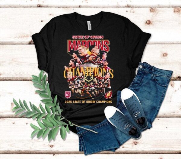 2025 State Of Origin Queensland Maroons State Of Origin Champions Shirt