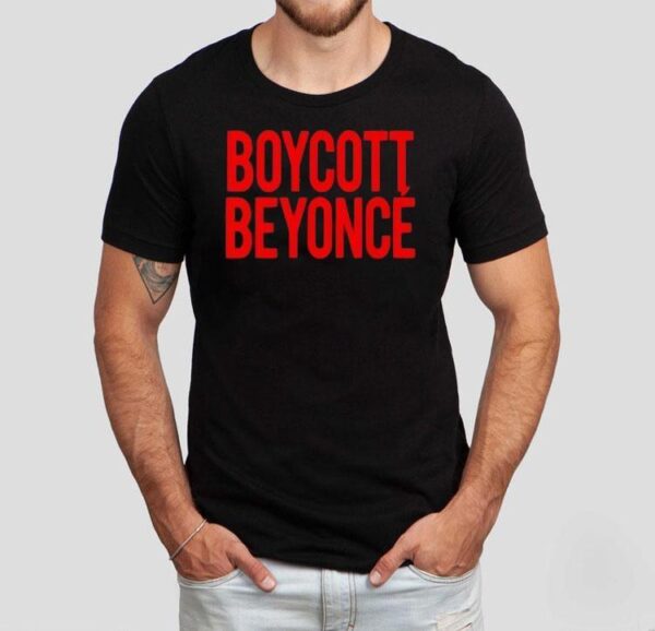 Ayyonce Boycott Beyonce Shirt
