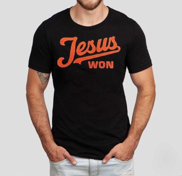 Baltimore Orioles Jesus Won Shirt