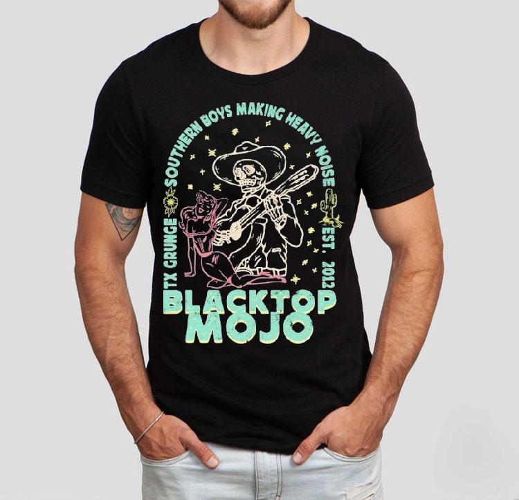 Blacktop Mojo Tx Grunge Southern Boys Making Heavy Noise Skeleton Serenade Est 2012 Shirt 4 Blacktop Mojo Tx Grunge Southern Boys Making Heavy Noise Skeleton Serenade Est Tshirt