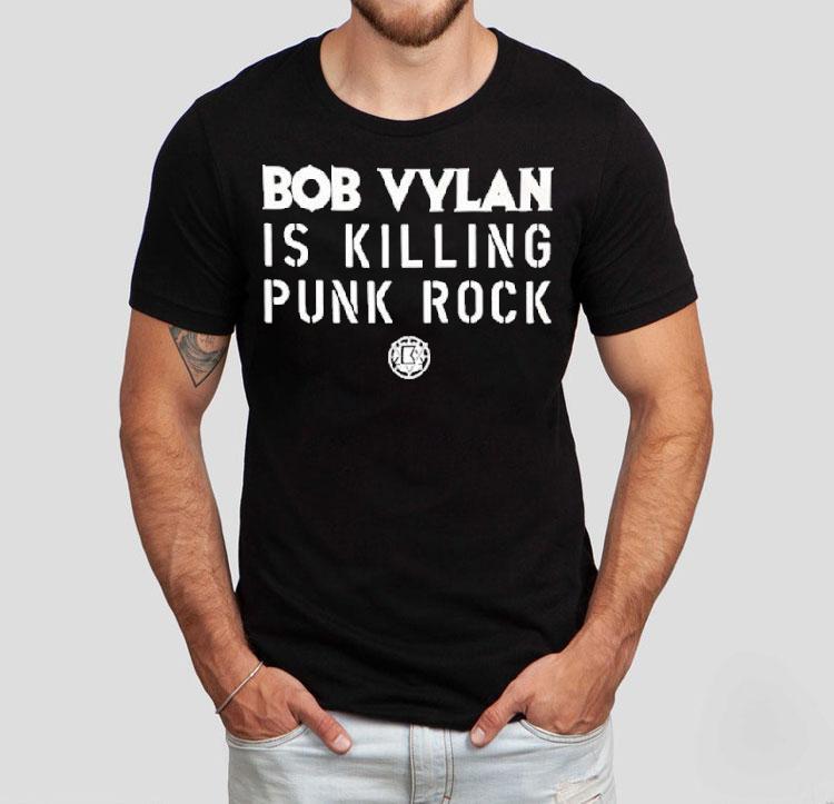 Bob Vylan Is Killing Punk Rock Shirt 4 Bob Vylan Is Killing Punk Rock Tshirt