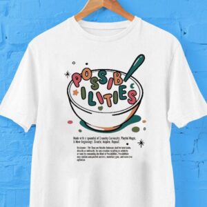 Bowl Of Possibilities By Natalie Robinson Shirt