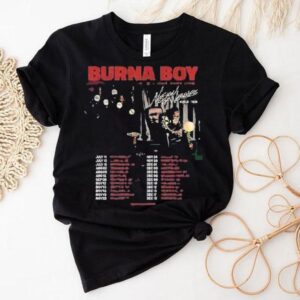 Burna Boy No Sign Of Weakness World Tour 2025 Dates Live In Diant Center Stage Shirt