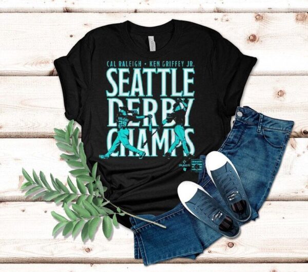 Cal Raleigh And Ken Griffey Jr Seattle Derby Champs Shirt