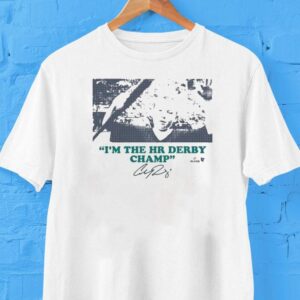 Cal Raleigh I’m The Hr Derby Champ Shirt
