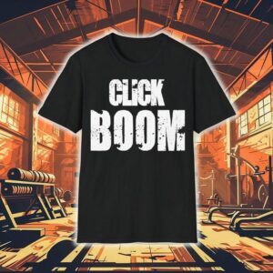 Click Boom Shirt