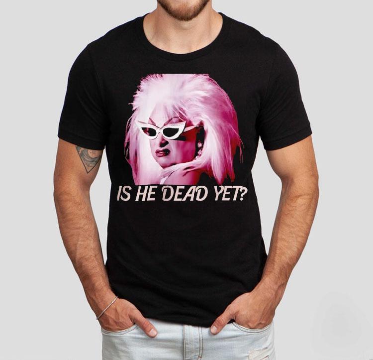Divine Is He Dead Yet Shirt 4 Divine Is He Dead Ye Tshirt