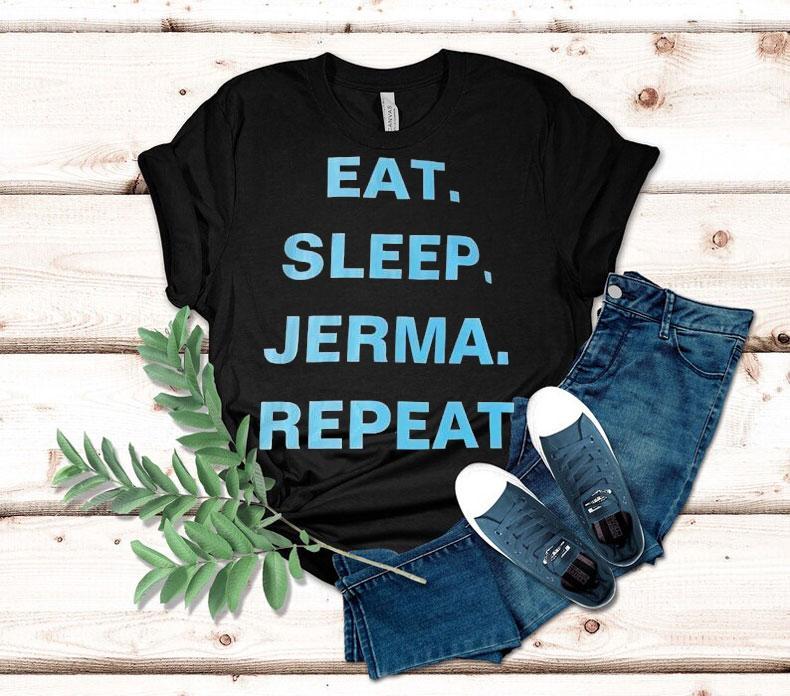 Eat Sleep Jerma Repeat Shirt 4 Eat Sleep Jerma Repea Tshirt