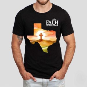 Faith Over Fear Prin Tshirt