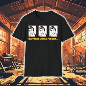 Fonzie Like Three Little Fonzies Shirt