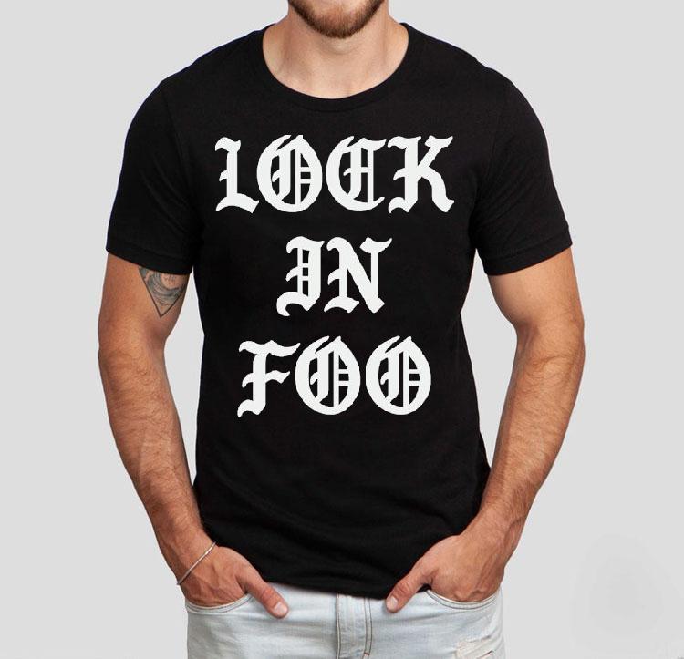 Foos Gone Wild Look In Foo Shirt 4 Foos Gone Wild Look In Foo Tshirt