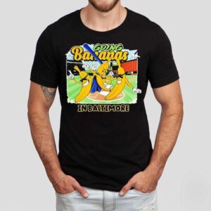 Going Bananas In Baltimore Tshirt