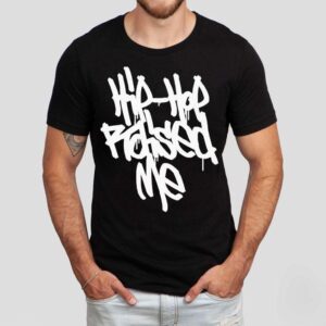 Hip Hop Raised Me Tshirt